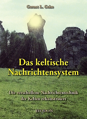 Das keltische Nachrichtensystem